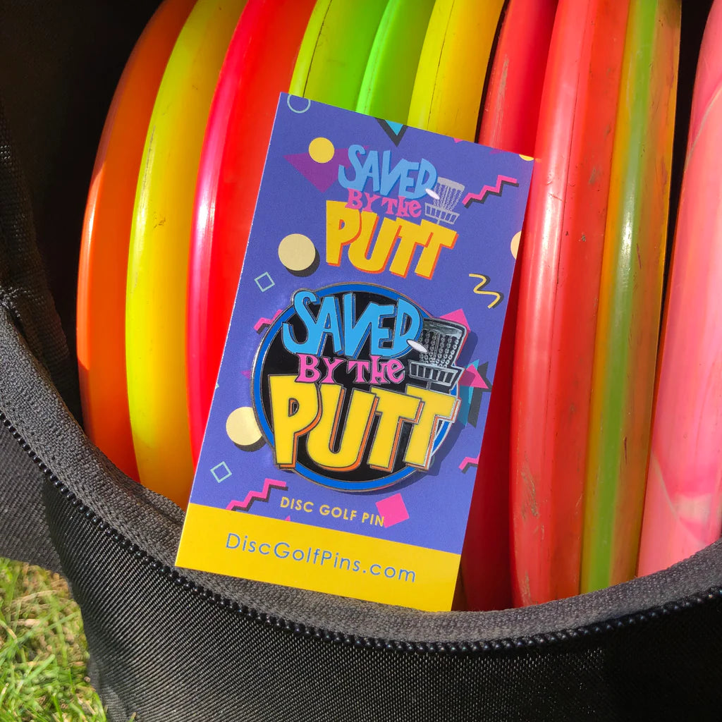 Saved By The Putt Disc Golf Pin